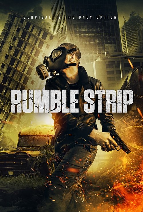Movie poster for Rumble Strip (2019)