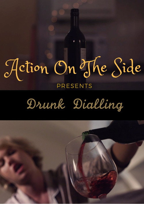 Movie poster for Drunk Dialling (2015)