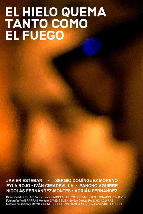 Movie poster for Ice Burns Like Fire (2025)