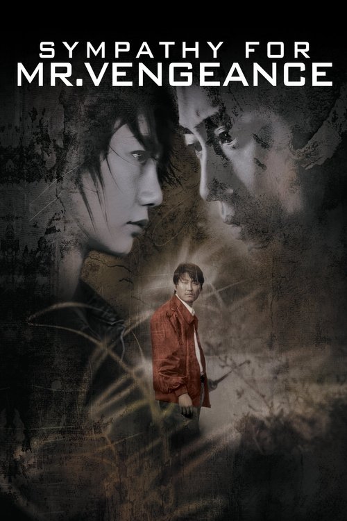 Movie poster for Sympathy for Mr. Vengeance (2002)