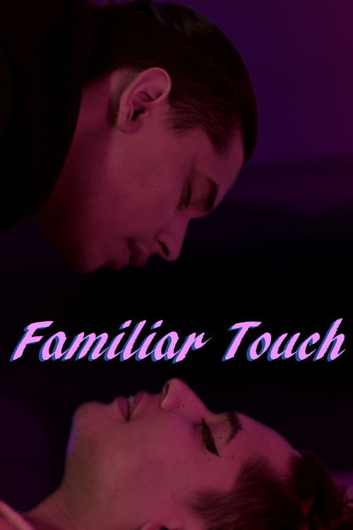 Movie poster for Familiar Touch (2024)