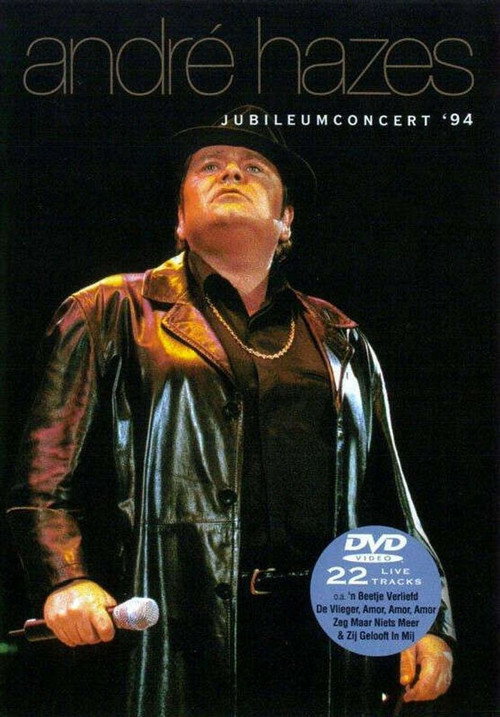 Movie poster for André Hazes: Jubileumconcert '94 (1994)