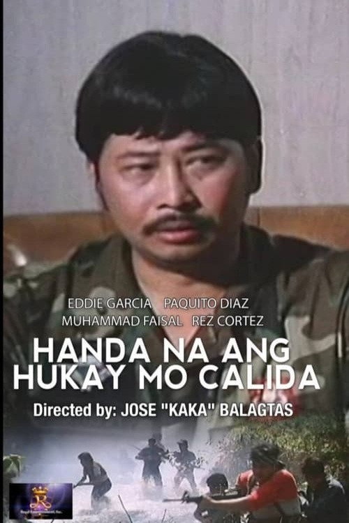 Movie poster for Handa Na Ang Hukay Mo, Calida (1989)