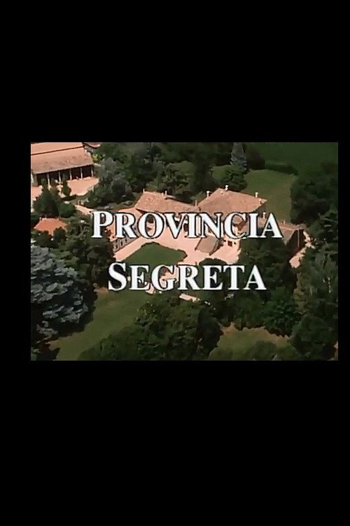 Movie poster for Provincia Segreta (1998)
