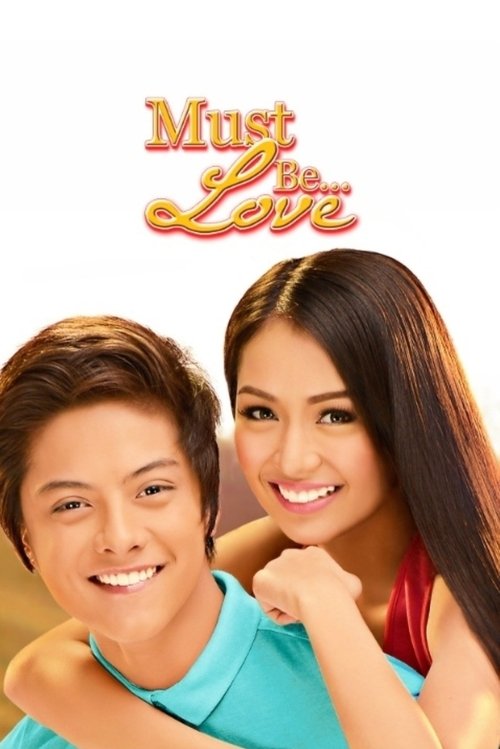 Movie poster for Must Be... Love (2013)