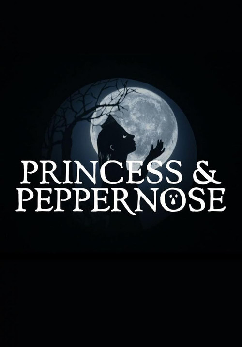 Movie poster for Princess & Peppernose (2021)