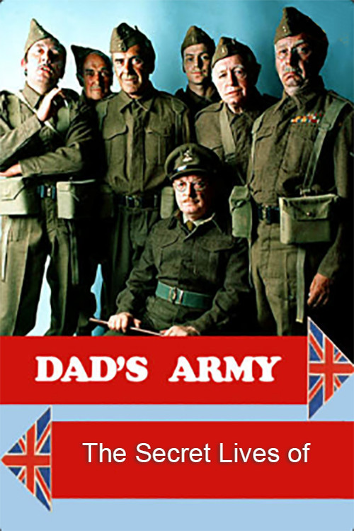 Movie poster for The Secret Lives of Dad's Army (2021)