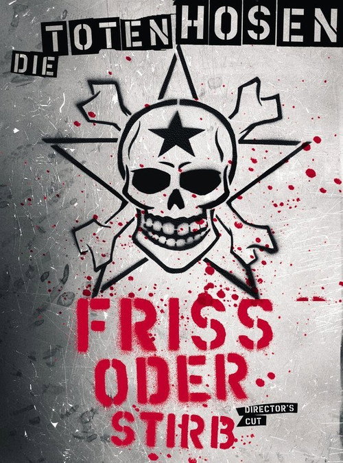 Movie poster for Die Toten Hosen - Friss oder Stirb (2005)