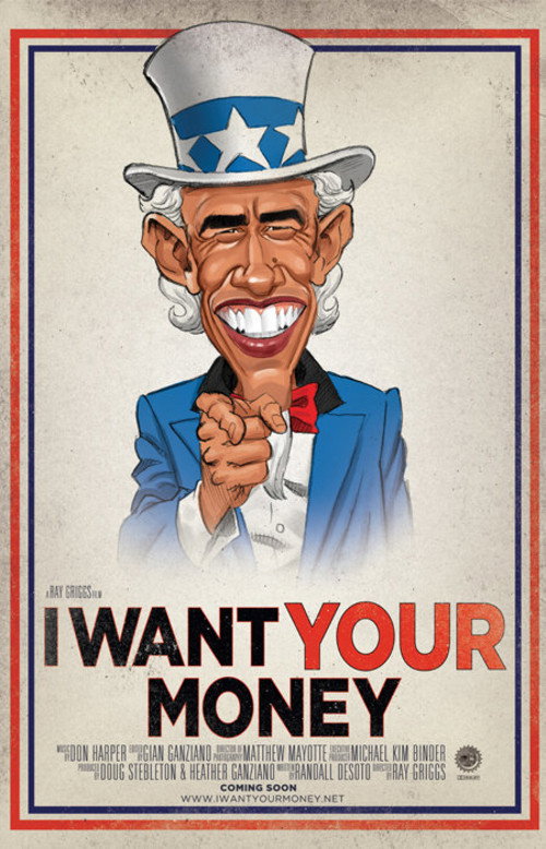 Movie poster for I Want Your Money (2010)