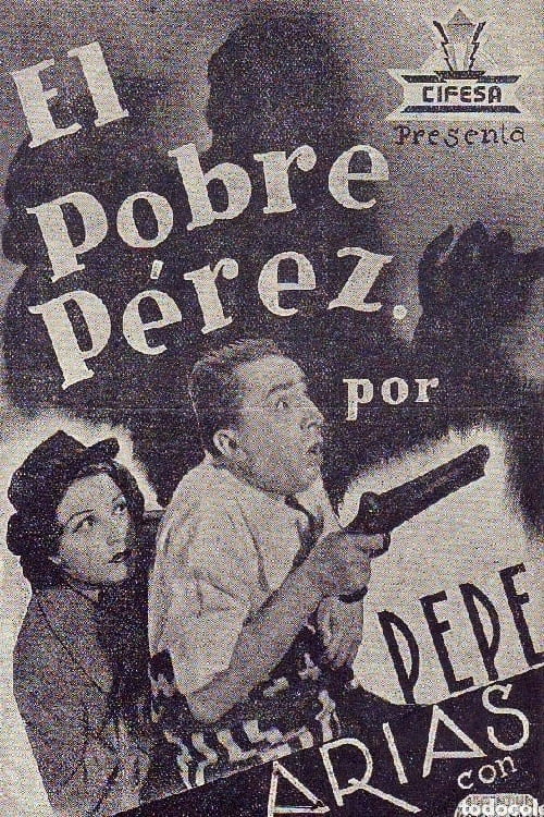 Movie poster for El pobre Pérez (1937)