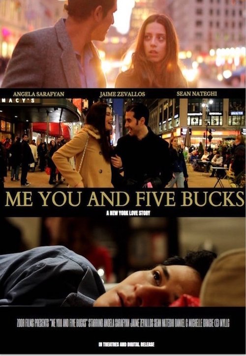 Movie poster for Me You and Five Bucks (2015)