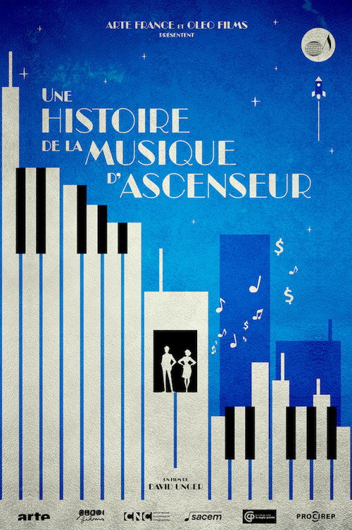 Movie poster for Une histoire de la musique d'ascenseur : de la Muzak au streaming (2026)