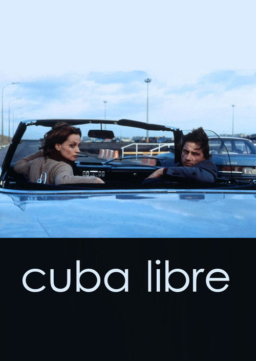Movie poster for Cuba Libre (1996)