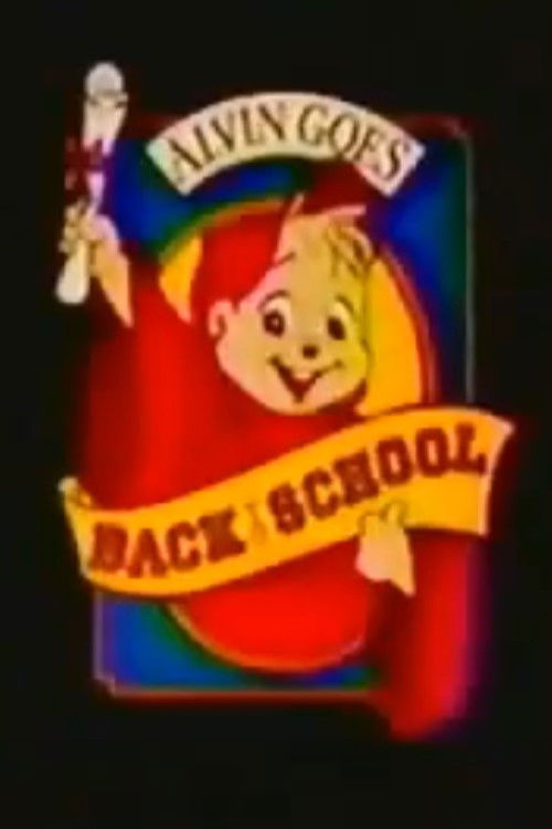 Movie poster for Alvin Goes Back to School (1986)