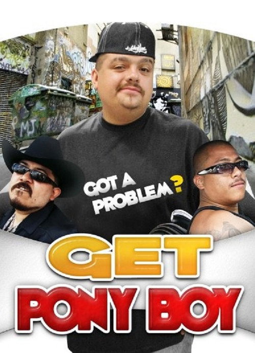 Movie poster for Get Pony Boy (2007)