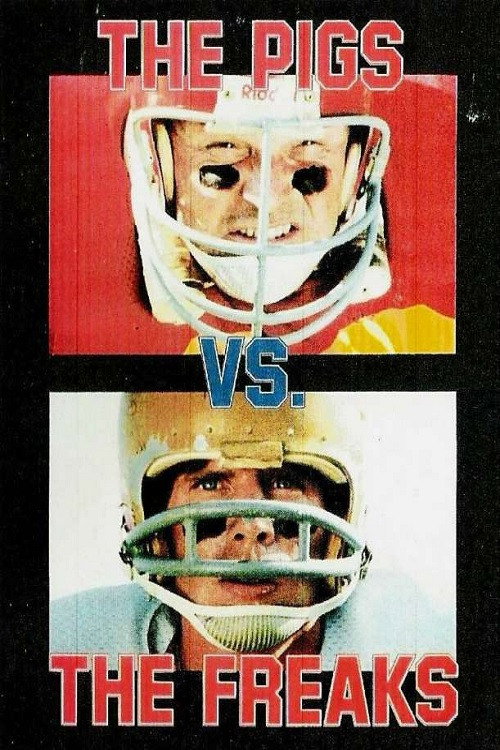 Movie poster for The Pigs vs. The Freaks (1984)