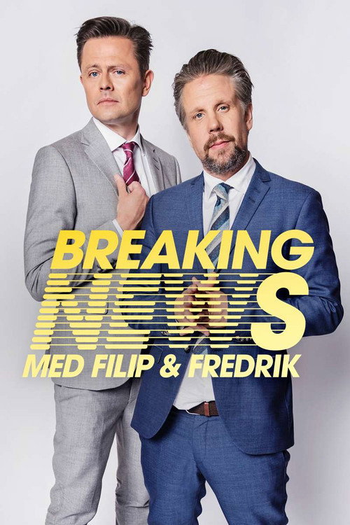 Series poster for Breaking News med Filip & Fredrik (2011)