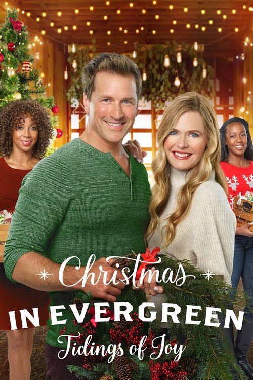 Movie poster for Christmas In Evergreen: Tidings of Joy (2019)
