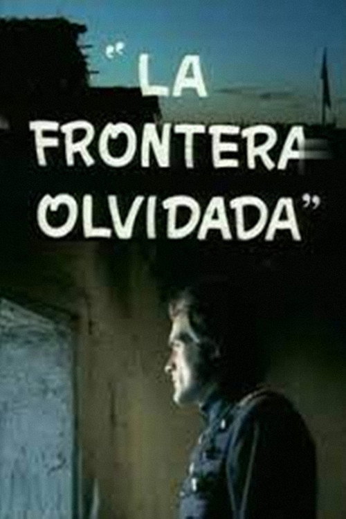 Movie poster for La frontera olvidada (1969)