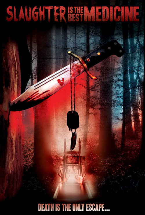 Movie poster for Slaughter Is the Best Medicine (2014)