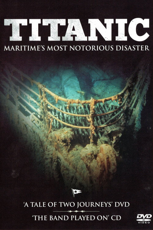 Movie poster for Titanic: A Tale of Two Journeys' (2005)