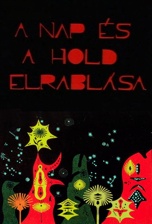 Movie poster for The Abduction of the Sun and the Moon (1968)