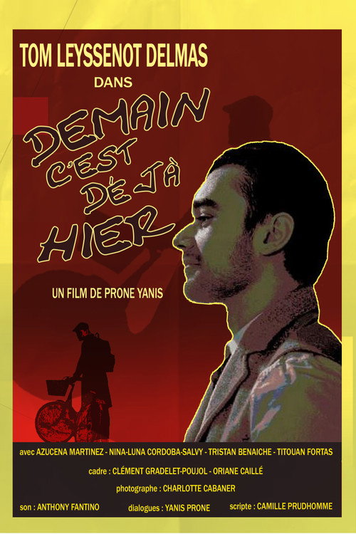 Movie poster for Tomorrow is Already Yesterday (2024)