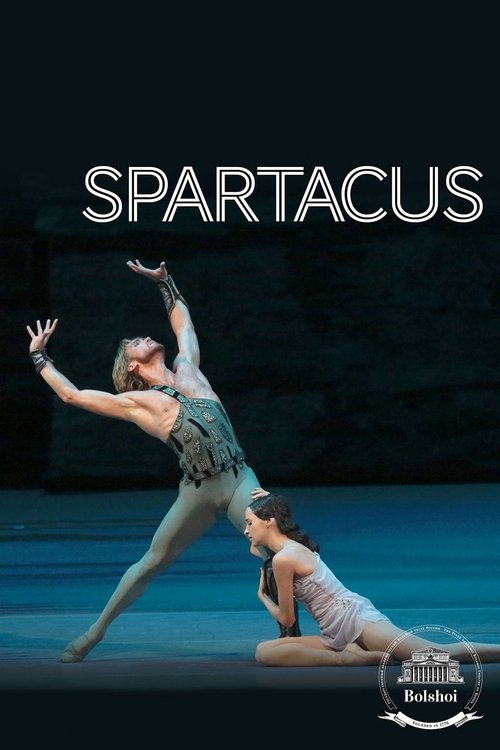 Movie poster for Bolshoi Ballet: Spartacus (2013)