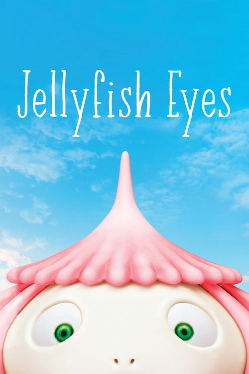 Movie poster for Jellyfish Eyes (2013)