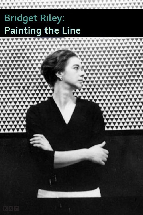 Movie poster for Bridget Riley: Painting the Line (2021)