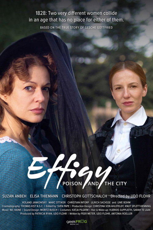 Movie poster for Effigy: Poison and the City (2020)