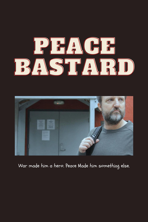 Movie poster for Peace Bastard