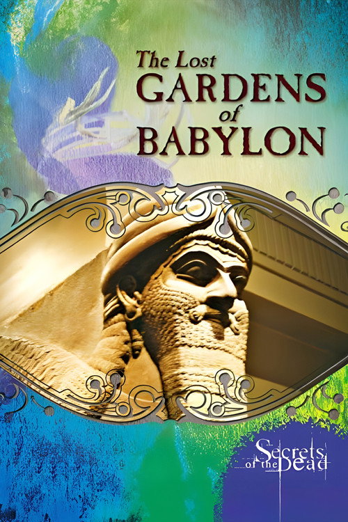 Movie poster for The Lost Gardens of Babylon (2014)