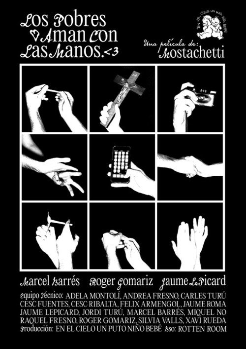 Movie poster for Los pobres aman con las manos (2022)