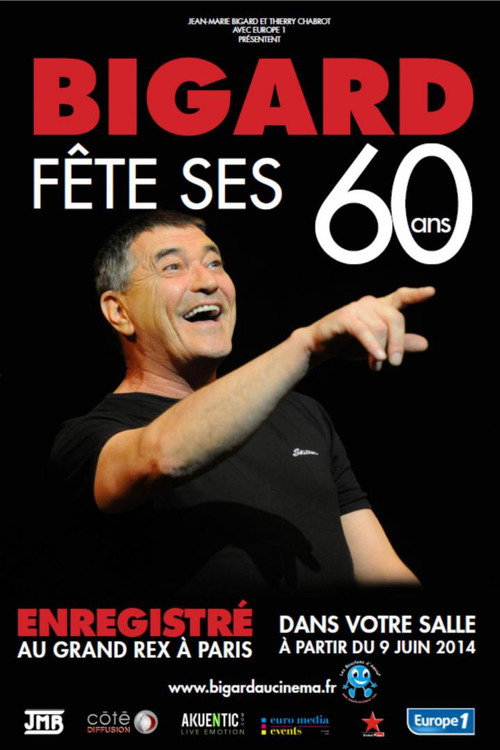 Movie poster for Bigard fête ses 60 ans (2014)
