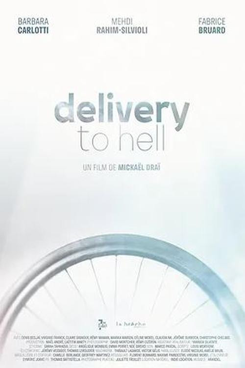 Movie poster for Delivery to Hell (2021)