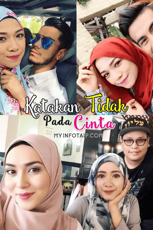 Movie poster for Katakan Tidak Pada Cinta (2017)