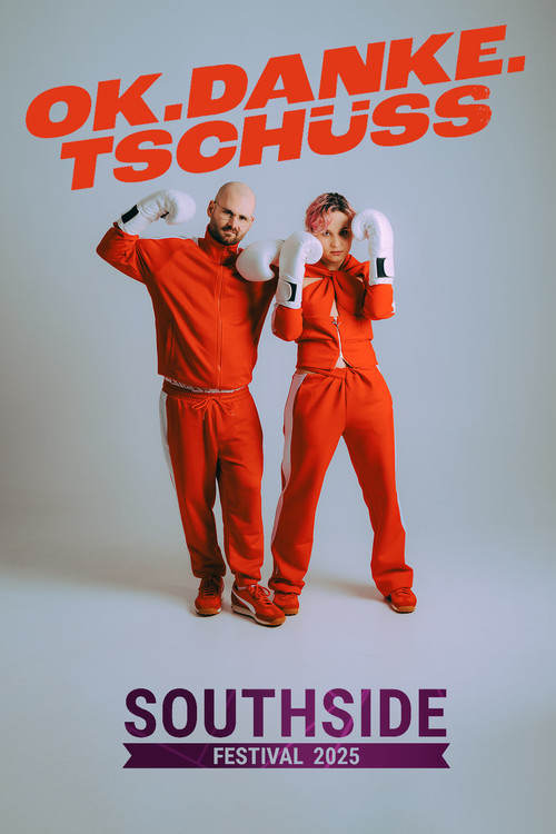 Movie poster for ok.danke.tschüss - Southside Festival 2025 (2025)