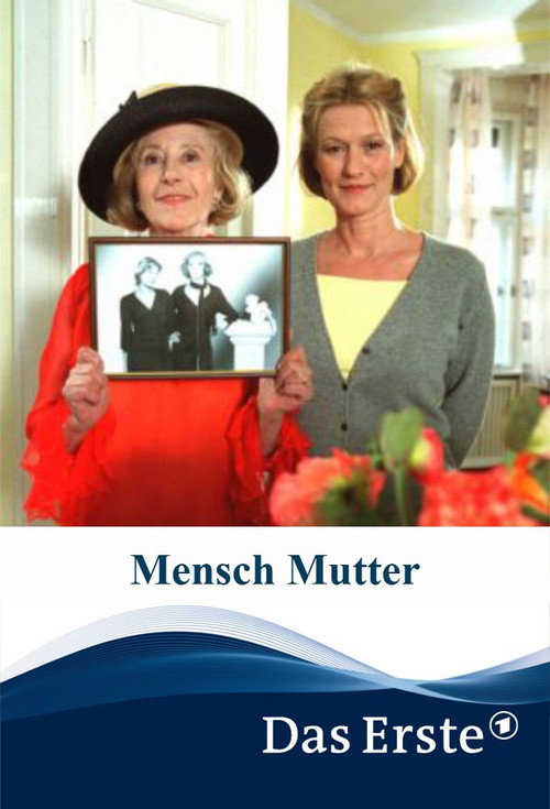 Movie poster for Mensch Mutter (2003)