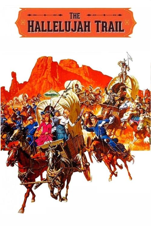 Movie poster for The Hallelujah Trail (1965)