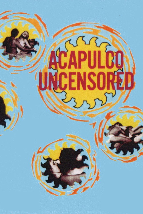 Movie poster for Acapulco Uncensored (1968)