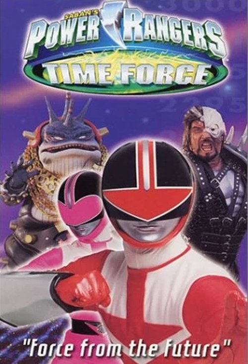 Movie poster for Power Rangers Time Force: Force from the Future (2001)