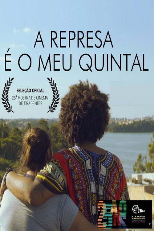 Movie poster for A represa é o meu quintal (2021)