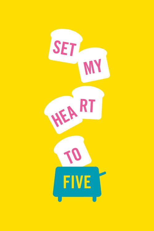 Movie poster for Set My Heart to Five