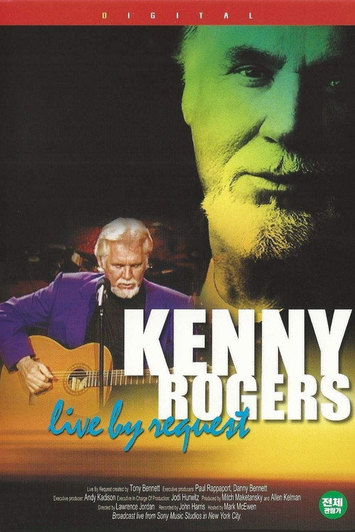Movie poster for Kenny Rogers: Live By Request (2003)