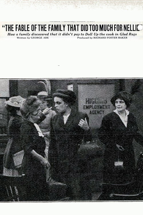 Movie poster for The Fable of the Family That Did Too Much For Nellie (1914)