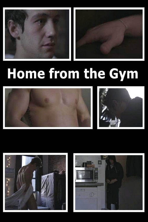 Movie poster for Home from the Gym (2014)