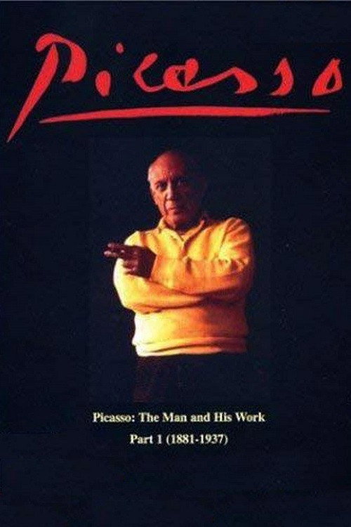 Movie poster for Picasso: The Man and His Work Part 1 (1881-1937) (1976)