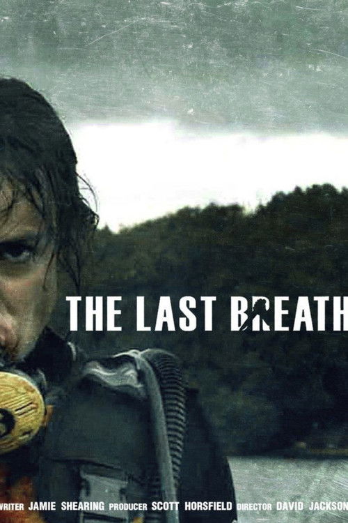 Movie poster for The Last Breath (2009)