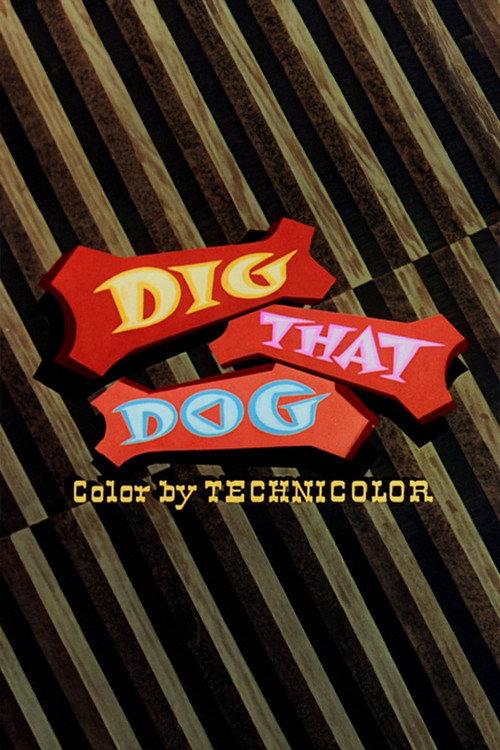 Movie poster for Dig That Dog (1954)